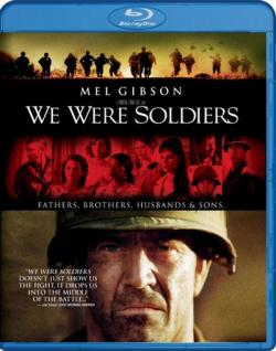    / We were soldiers