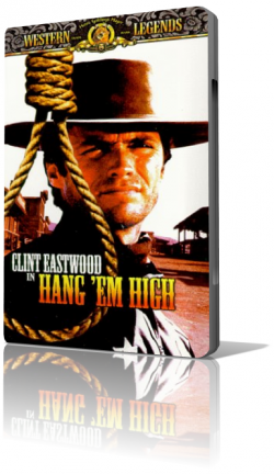    / Hang 'Em High