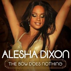 Alesha Dixon - The Boy Does Nothing