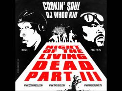 Dj Whoo Kid feat Cookin Soul - Night of the living dead