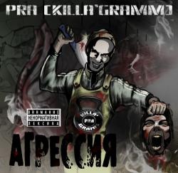 Pra (Killa'Gramm) - 