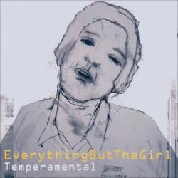 Everything But The Girl - Temperamental