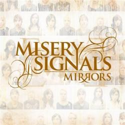 Misery Signals - Mirrors