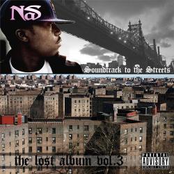 Nas Soundtrack To The Streets (The Lost Album Vol. 3)