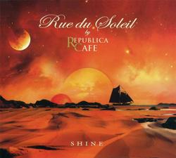 Rue du Soleil - Shine