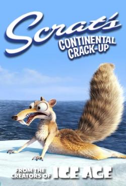     / Scrat`s Continental Crack-Up