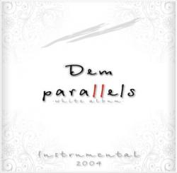 DEM - Parrallels