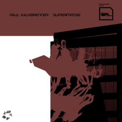 Paul Kalkbrenner - Superimpose