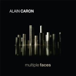 Alain Caron - Multiple Faces