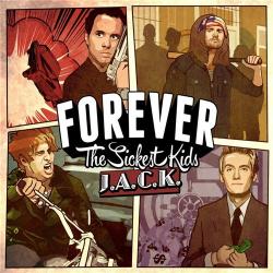 Forever The Sickest Kids - J.A.C.K.