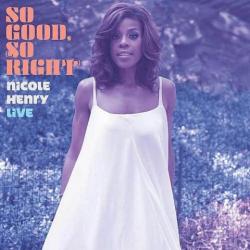 Nicole Henry - So Good, So Right - Live