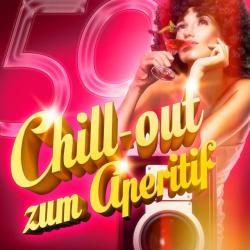 VA - Chill-out zum Aperitif