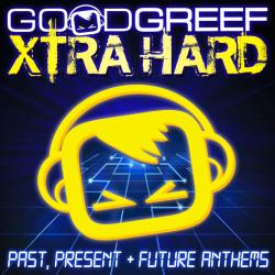 VA - Goodgreef Xtra Hard - Past, Present & Future Anthems