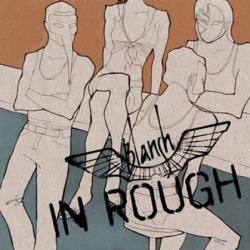 Blansh - In Rough