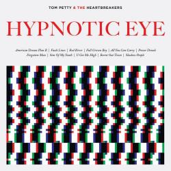 Tom Petty The Heartbreakers - Hypnotic Eye