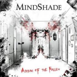 MindShade - Asylum Of The Fallen