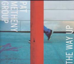 Pat Metheny Group - The Way Up