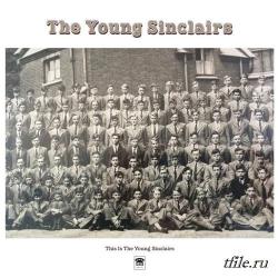 The Young Sinclairs - This Is The Young Sinclairs