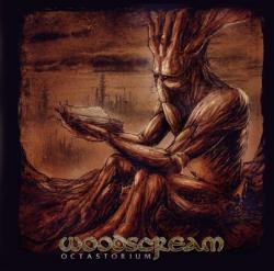 Woodscream - Octastorium