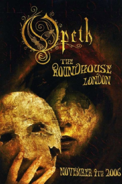 Opeth - The Roundhouse Tapes