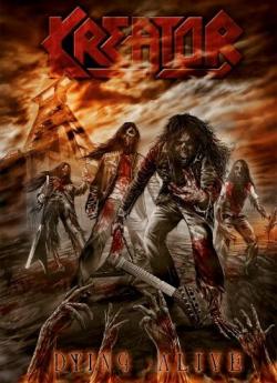 Kreator - Dying Alive