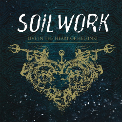 Soilwork - Live In The Heart Of Helsinki