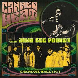 Canned Heat with John Lee Hooker - Carnegie Hall 1971