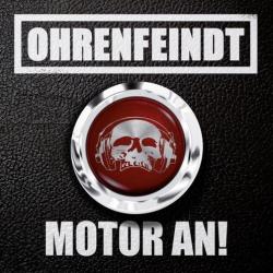 Ohrenfeindt - Motor An!