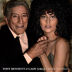 Tony Bennett Lady GaGa - Cheek To Cheek