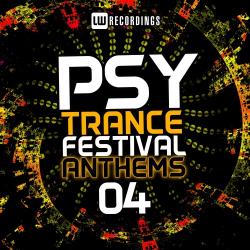 VA - Psy-Trance Festival Anthems, Vol. 4