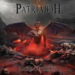 Patriarch - Rage Of Gods