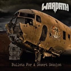 Warpath - Bullets for a Desert Session