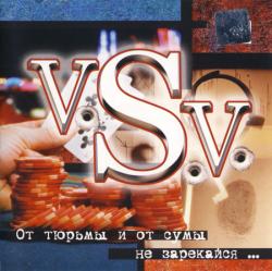  V.S.V. -       