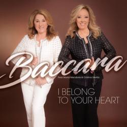 Baccara - I Belong To Your Heart