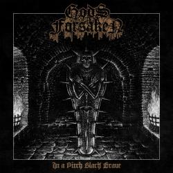 Gods Forsaken - In a Pitch Black Grave