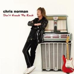 Chris Norman - Don't Knock the Rock