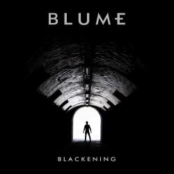 Blume - Blackening