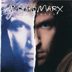 Richard Marx - Rush Street