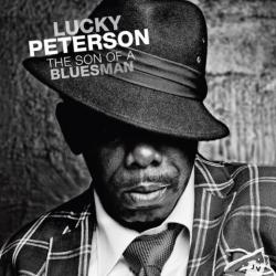 Lucky Peterson - The Son Of A Bluesman