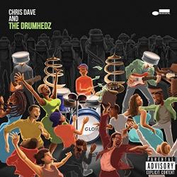 Chris Dave And The Drumhedz - Chris Dave And The Drumhedz